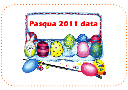 Pasqua 2011 data
